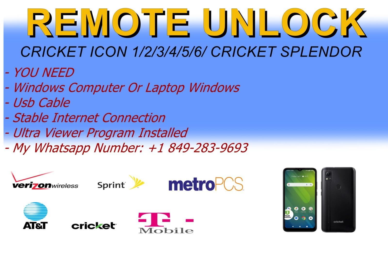 REMOTE UNLOCK SERVICE CRICKET ICON 1/2/3/4/5/6/ CRICKET/ATT SPLENDOR