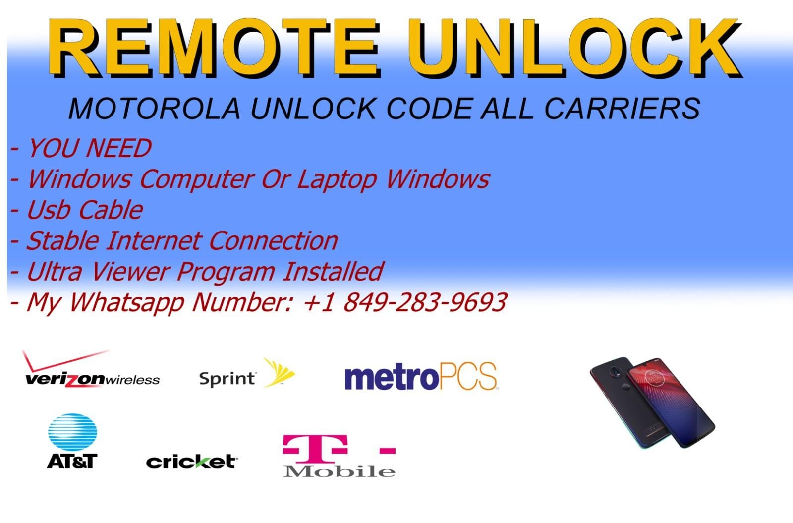 REMOTE UNLOCK CODE MOTOROLA ASK CODES/ALL CARRIERS