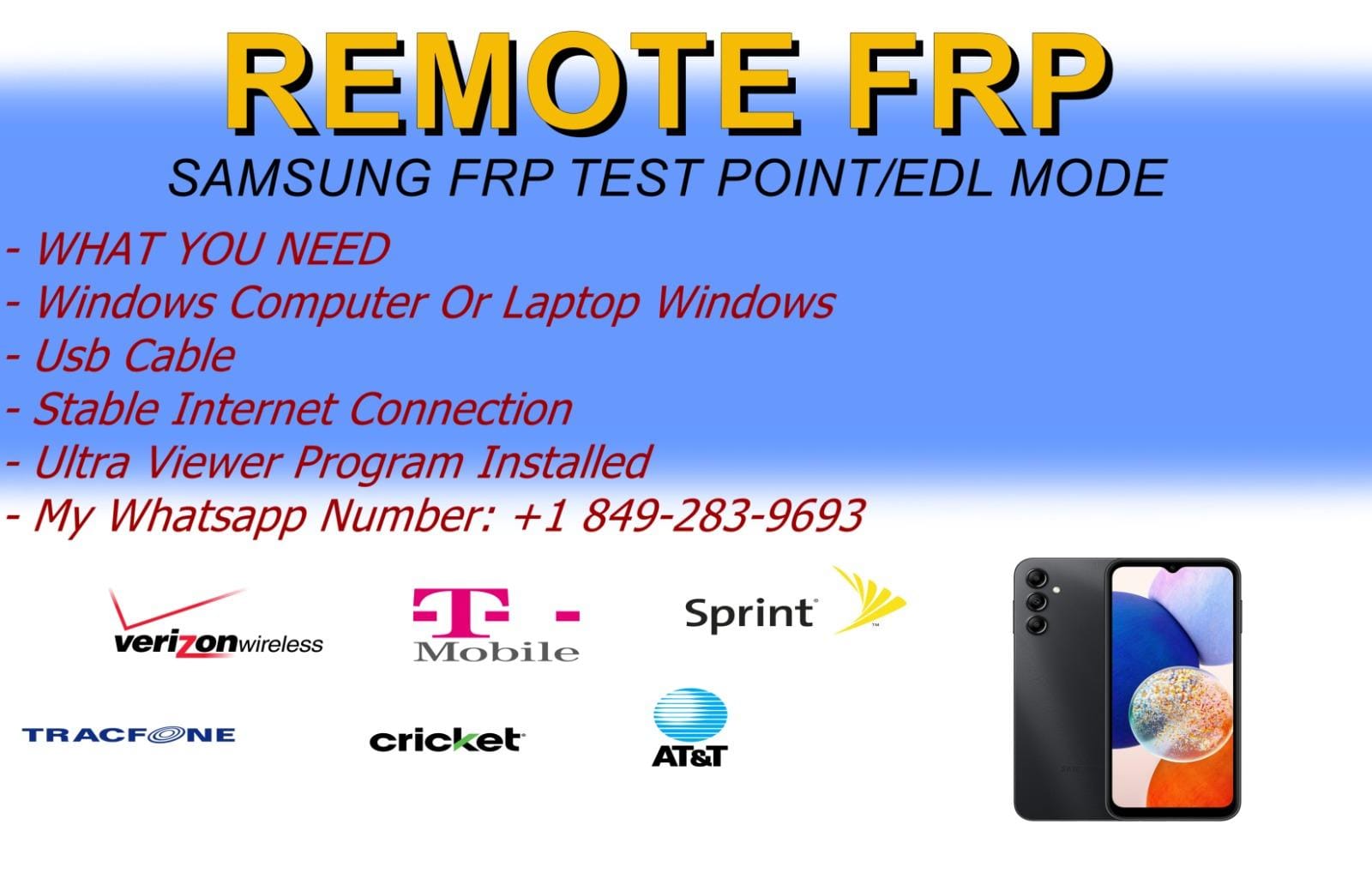 REMOTE UNLOCK SERVICE SAMSUNG FRP NORMAL/TEST POINT/EDL MODE
